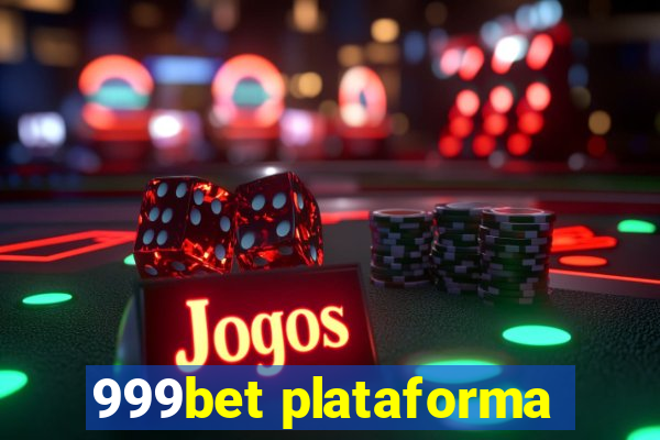 999bet plataforma